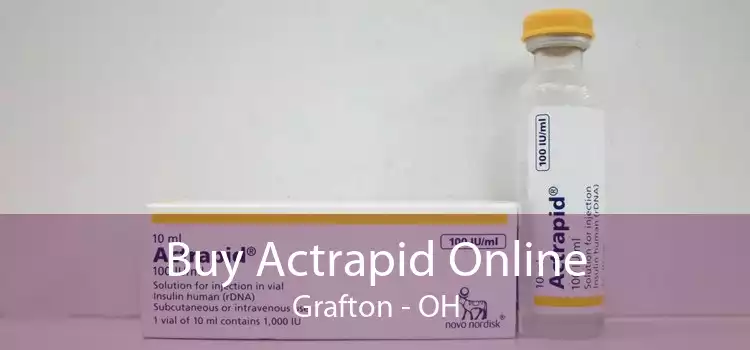 Buy Actrapid Online Grafton - OH