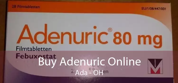 Buy Adenuric Online Ada - OH