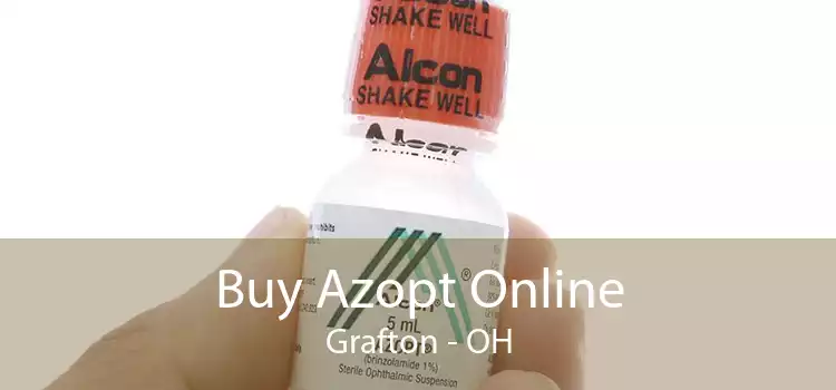 Buy Azopt Online Grafton - OH