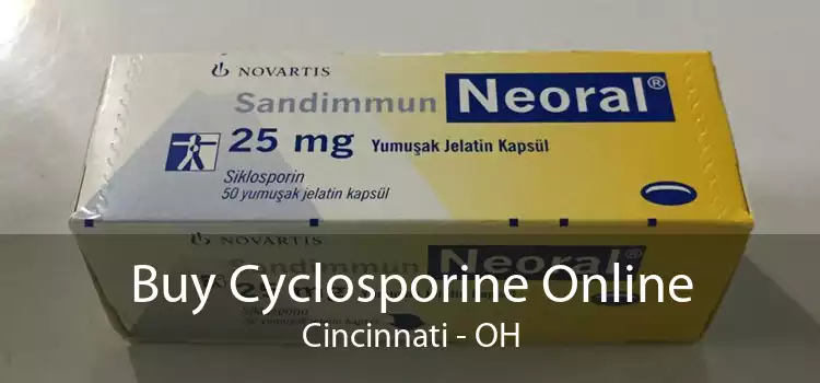 Buy Cyclosporine Online Cincinnati - OH