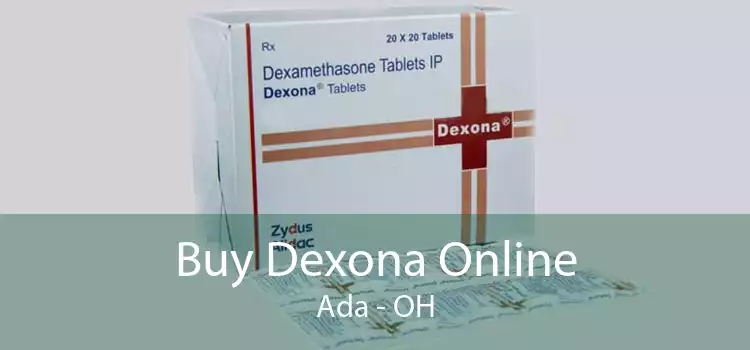 Buy Dexona Online Ada - OH