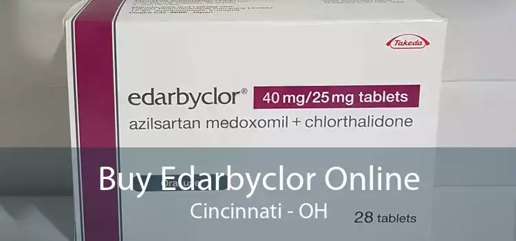Buy Edarbyclor Online Cincinnati - OH