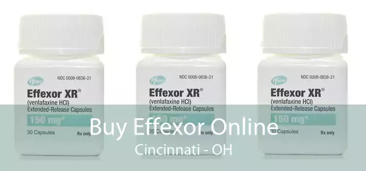 Buy Effexor Online Cincinnati - OH