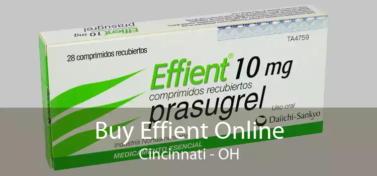 Buy Effient Online Cincinnati - OH