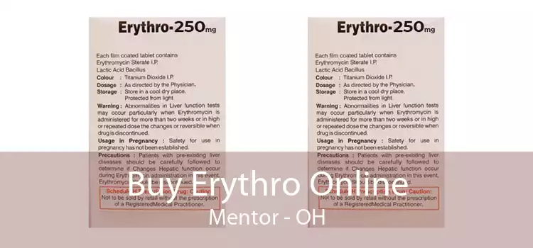 Buy Erythro Online Mentor - OH
