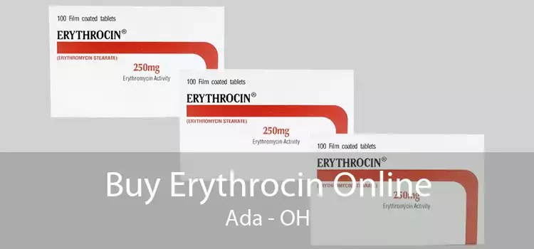 Buy Erythrocin Online Ada - OH