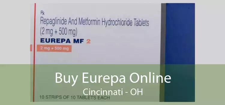 Buy Eurepa Online Cincinnati - OH