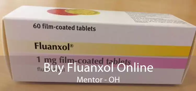 Buy Fluanxol Online Mentor - OH