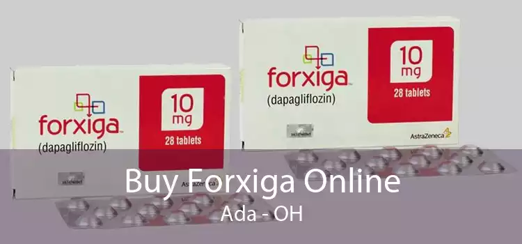 Buy Forxiga Online Ada - OH