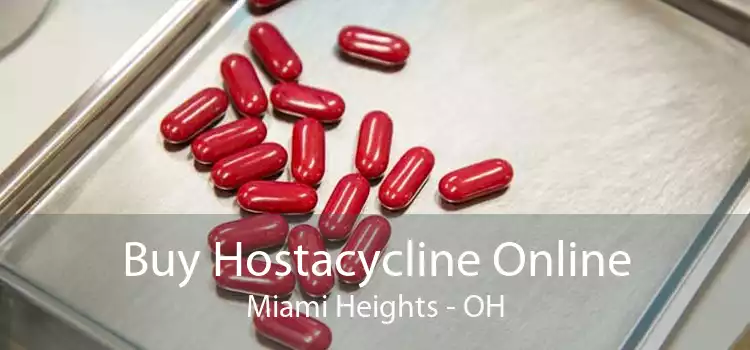 Buy Hostacycline Online Miami Heights - OH