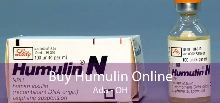 Buy Humulin Online Ada - OH