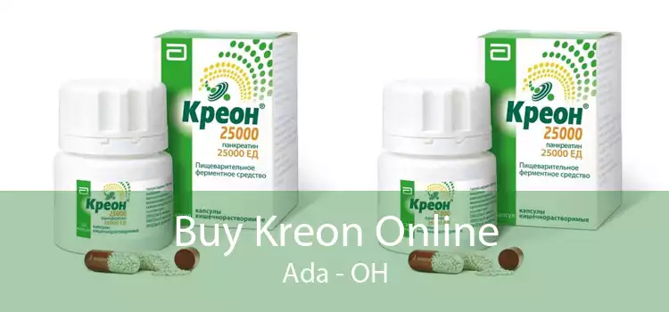 Buy Kreon Online Ada - OH