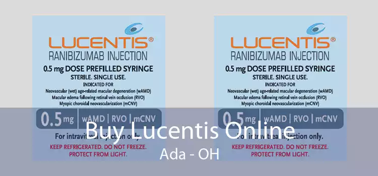 Buy Lucentis Online Ada - OH