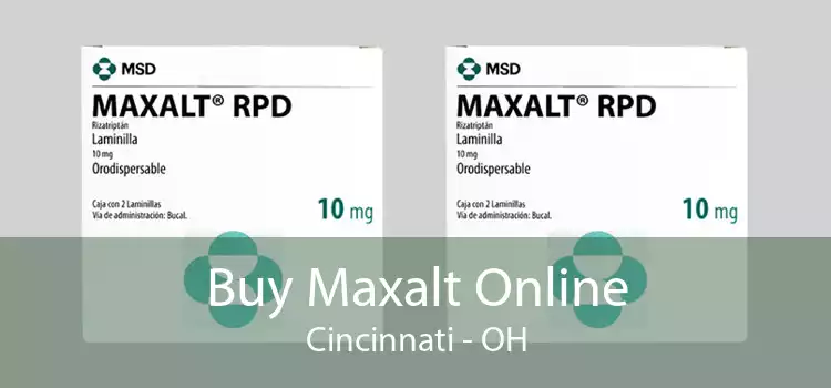 Buy Maxalt Online Cincinnati - OH