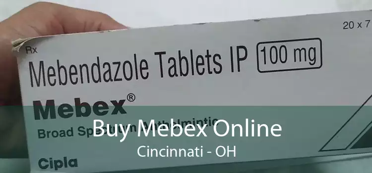 Buy Mebex Online Cincinnati - OH