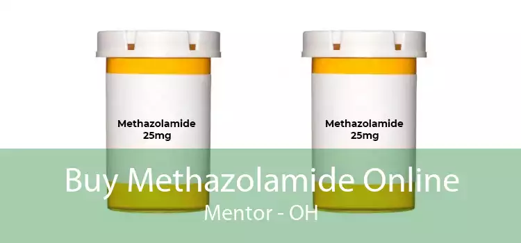 Buy Methazolamide Online Mentor - OH