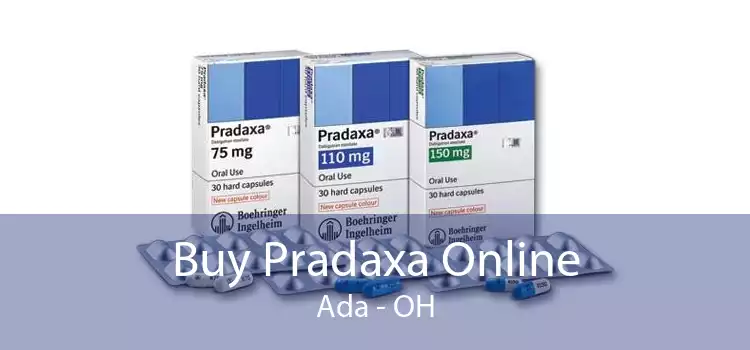 Buy Pradaxa Online Ada - OH