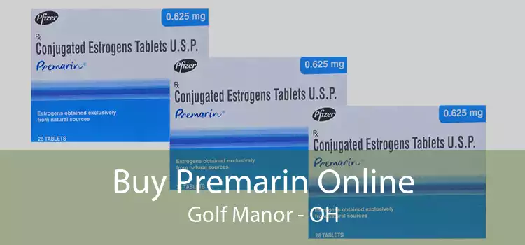 Buy Premarin Online Golf Manor - OH