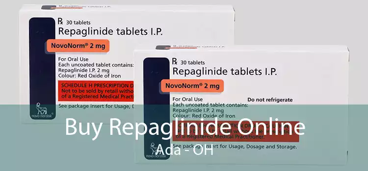 Buy Repaglinide Online Ada - OH