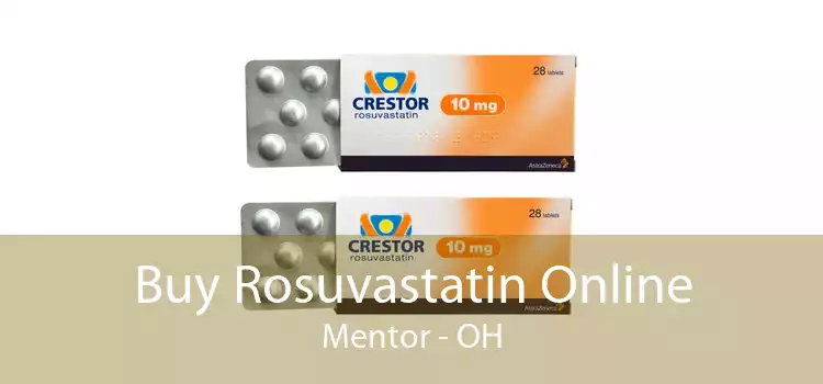 Buy Rosuvastatin Online Mentor - OH