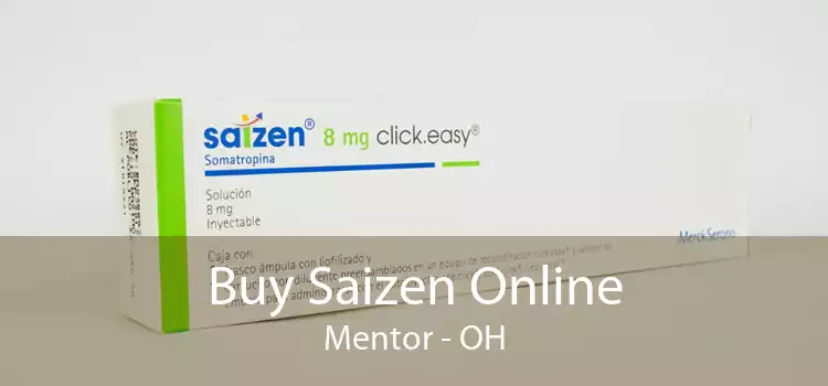 Buy Saizen Online Mentor - OH