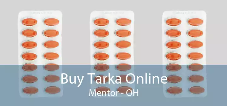 Buy Tarka Online Mentor - OH