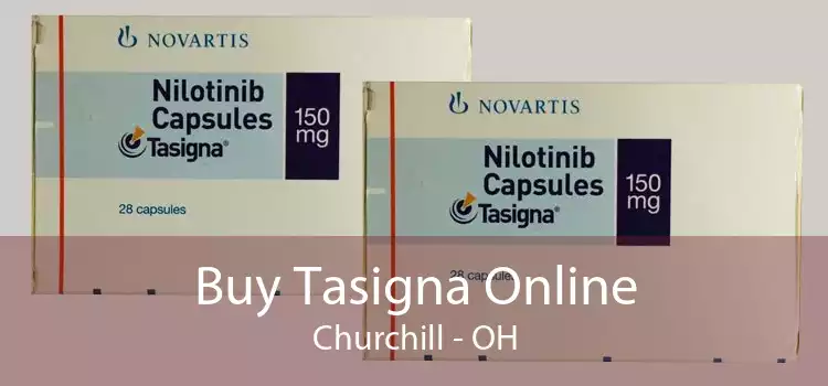 Buy Tasigna Online Churchill - OH