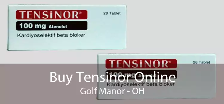 Buy Tensinor Online Golf Manor - OH