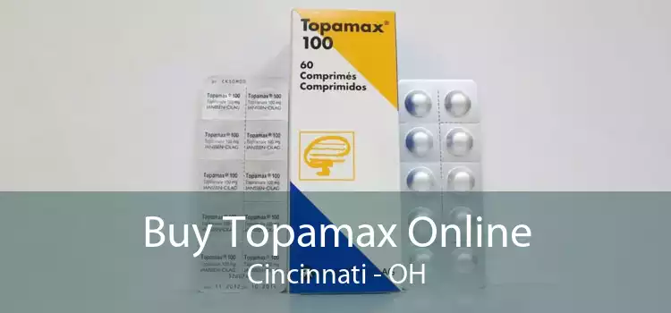 Buy Topamax Online Cincinnati - OH