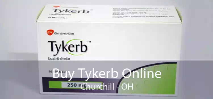 Buy Tykerb Online Churchill - OH