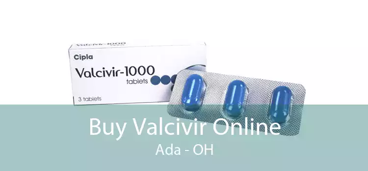 Buy Valcivir Online Ada - OH
