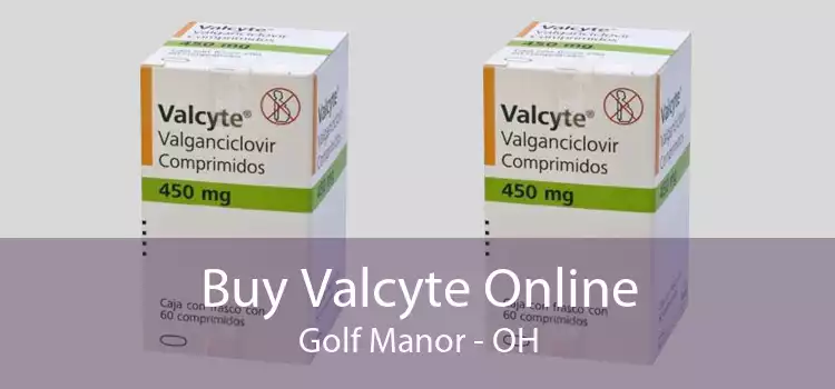 Buy Valcyte Online Golf Manor - OH