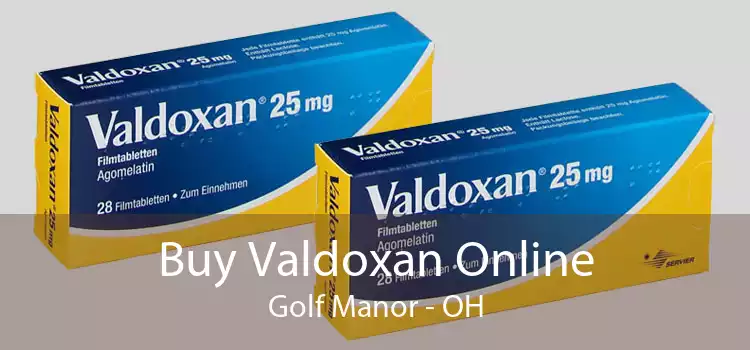 Buy Valdoxan Online Golf Manor - OH