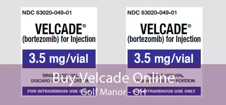 Buy Velcade Online Golf Manor - OH