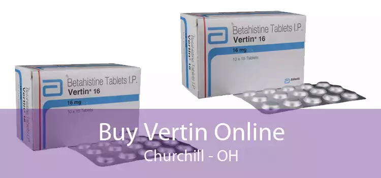 Buy Vertin Online Churchill - OH