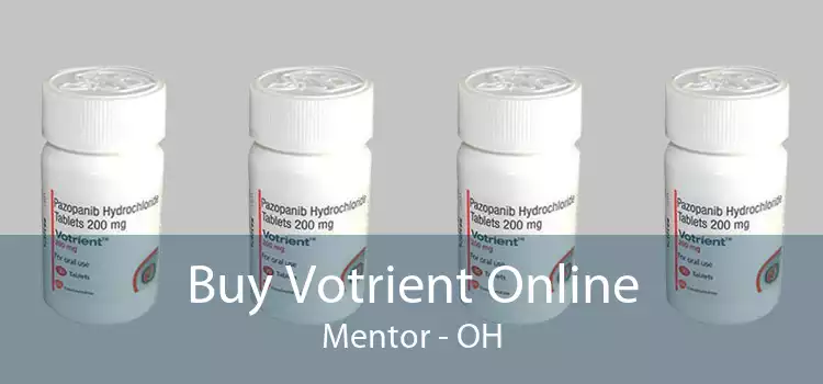 Buy Votrient Online Mentor - OH