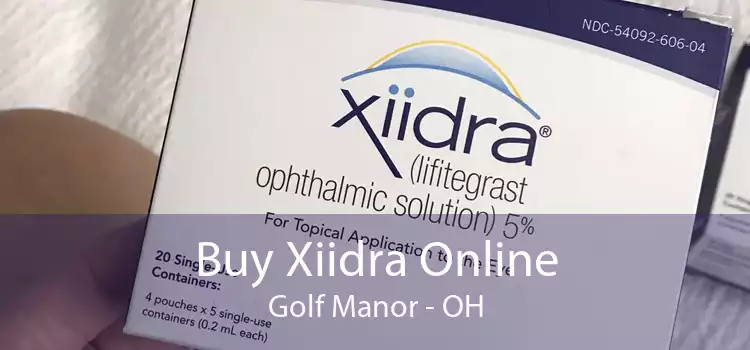 Buy Xiidra Online Golf Manor - OH