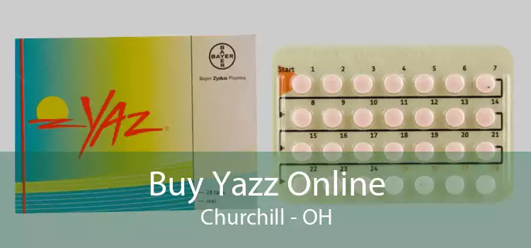 Buy Yazz Online Churchill - OH