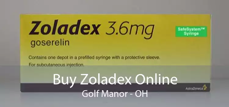 Buy Zoladex Online Golf Manor - OH