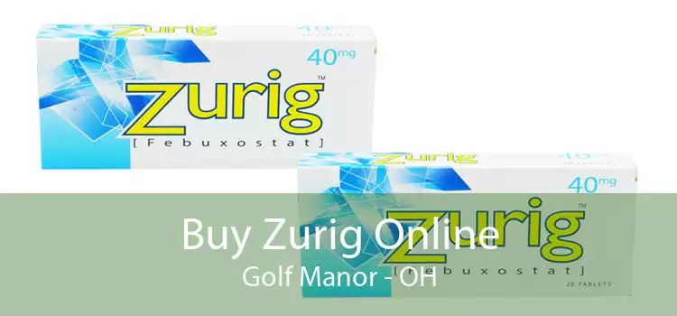 Buy Zurig Online Golf Manor - OH